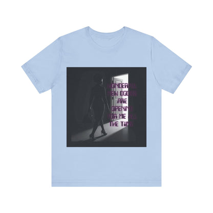 Motivational Tee: The Affirmations Collection -- New Doors