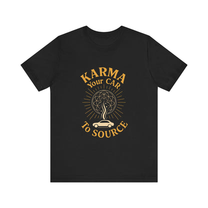 ⚡ Karma – Your Car to Source Tee | Drive with Intention. Arrive in Alignment.