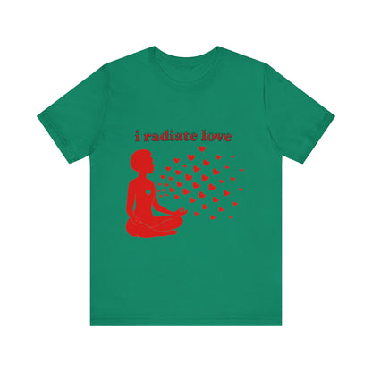 Motivational Tee: The Affirmations Collection -- Radiate Love