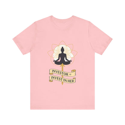 💎 Investor – Invest In Her Tee | Empower. Elevate. Believe.