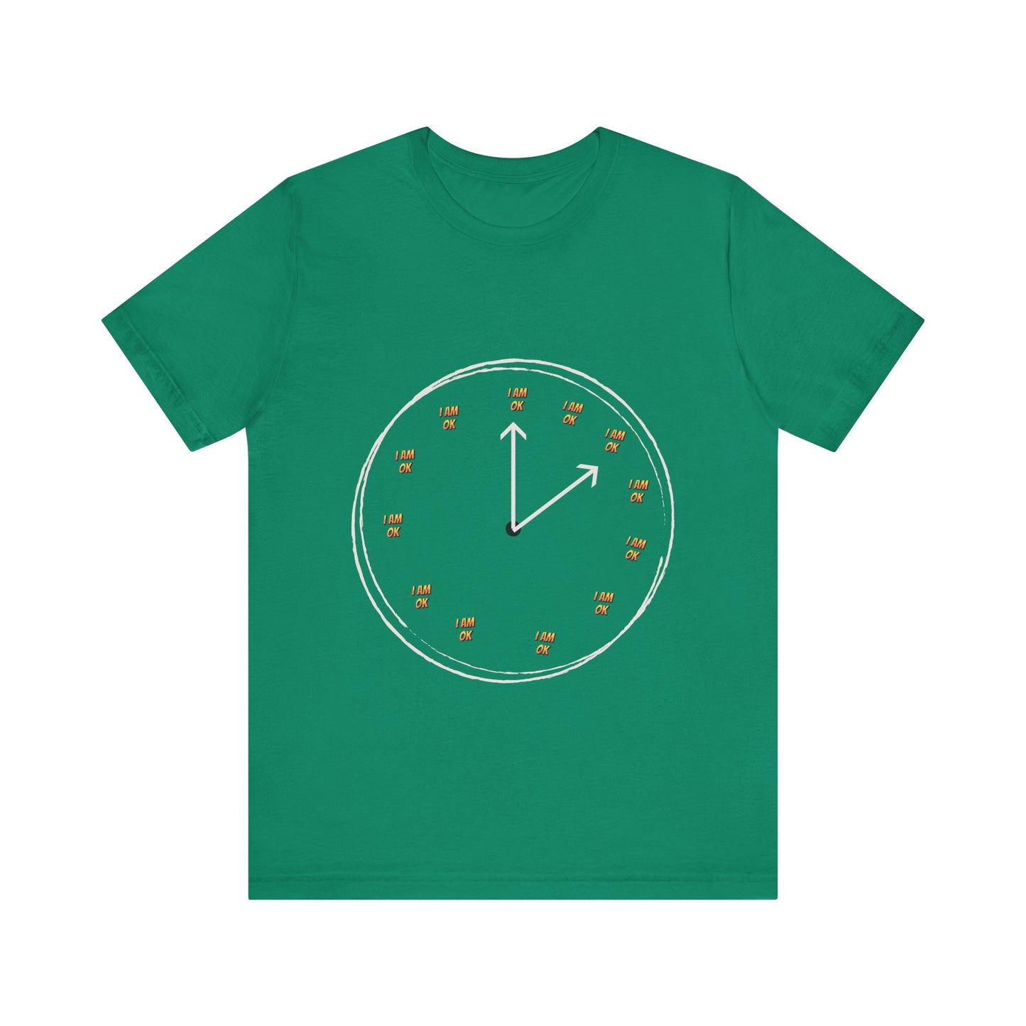 Motivational Tee: The Affirmations Collection --I Am Ok