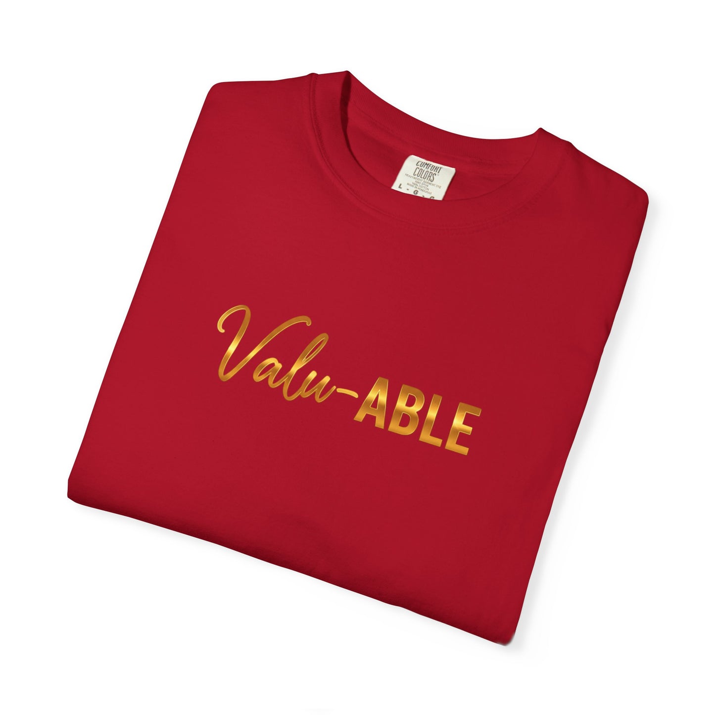 “Valu-ABLE” Tee – Empowering Unisex Garment-Dyed T-Shirt