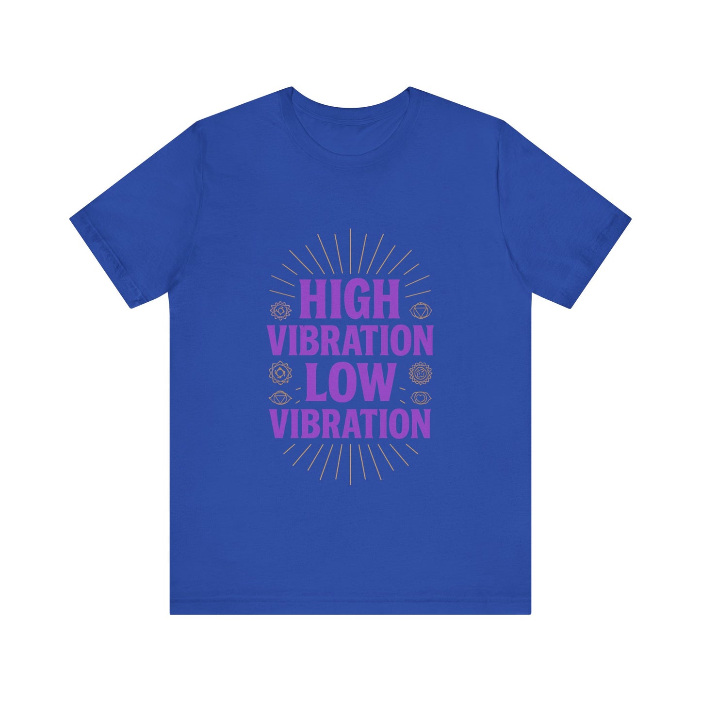 High Vibration | Low Vibration Tee 🔮✨