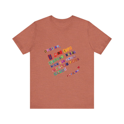 Power of Words Motivational Tee-- Dear Me