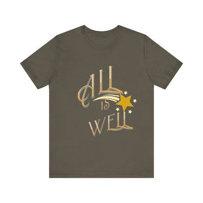 Motivational Tee: The Affirmations Collection -- All Is Well