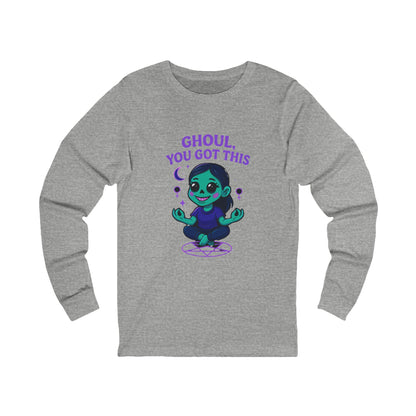 Ghoul You Got This Tee | Mental Health Halloween Unisex Jersey Long Sleeve Shirt