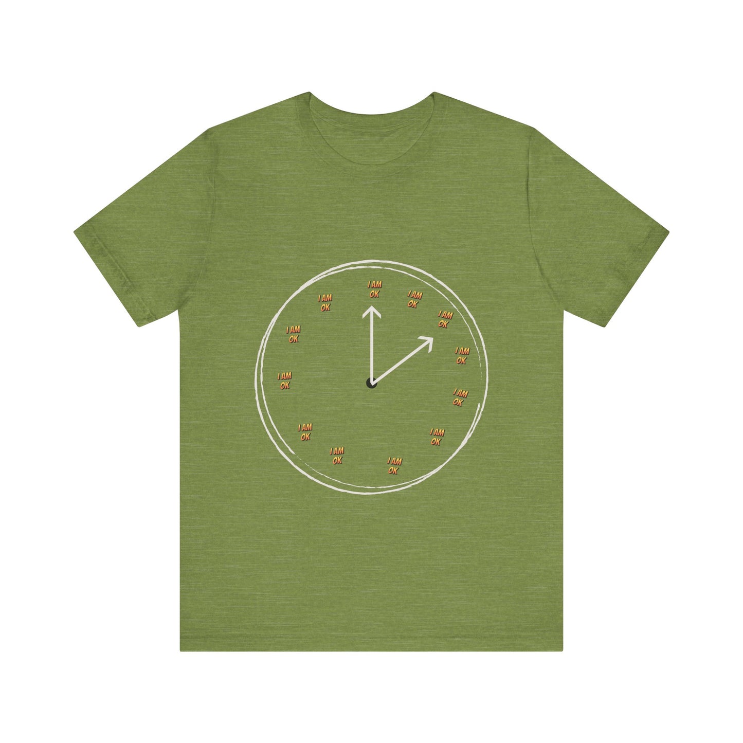 Motivational Tee: The Affirmations Collection --I Am Ok