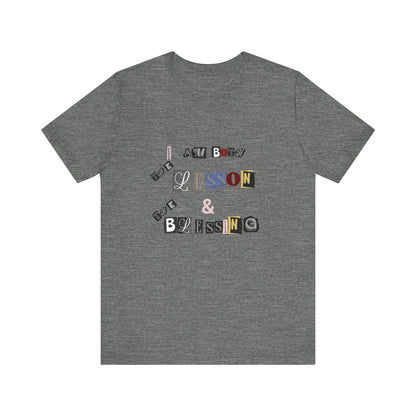 Power of Words Motivational Tee-- Lesson and Blessing