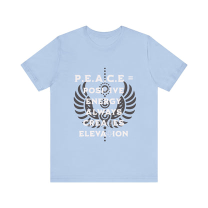 Motivational Tee: The Affirmations Collection -- PEACE