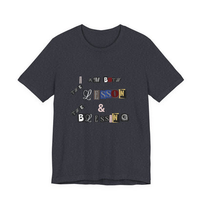 Power of Words Motivational Tee-- Lesson and Blessing