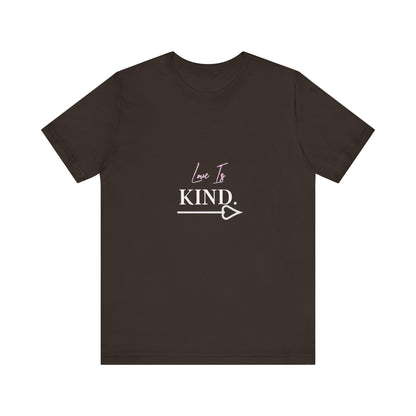 Bold Virtue Tee-- Love Is Kind