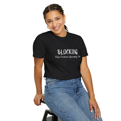 Block Out False Energy T-Shirt