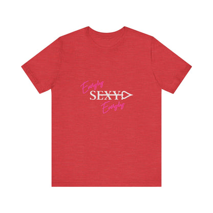 Bold Virtue Tee-- Everyday Sexy