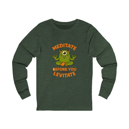 Meditate Before You Levitate Halloween Long Sleeve Tee