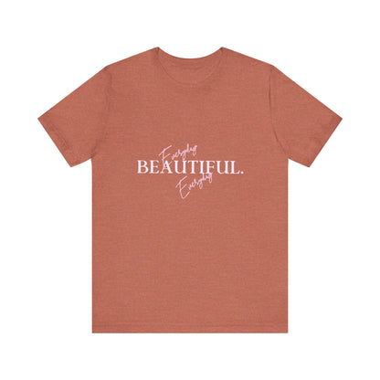 Bold Virtue Tee-- Everyday Beautiful