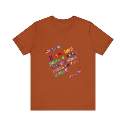 Power of Words Motivational Tee-- Dear Me