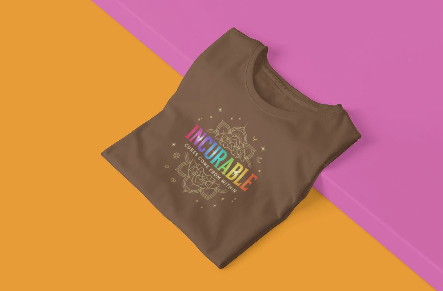 Incurable Cures Come From Within Tee ✨