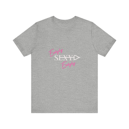 Bold Virtue Tee-- Everyday Sexy