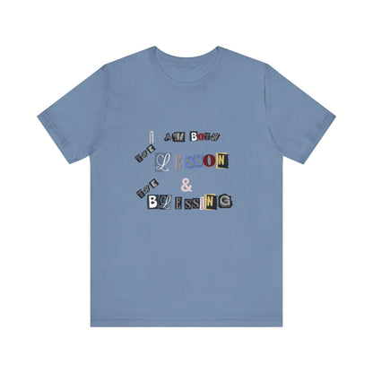 Power of Words Motivational Tee-- Lesson and Blessing