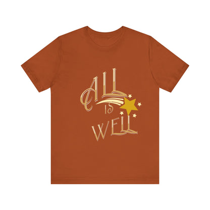 Motivational Tee: The Affirmations Collection -- All Is Well