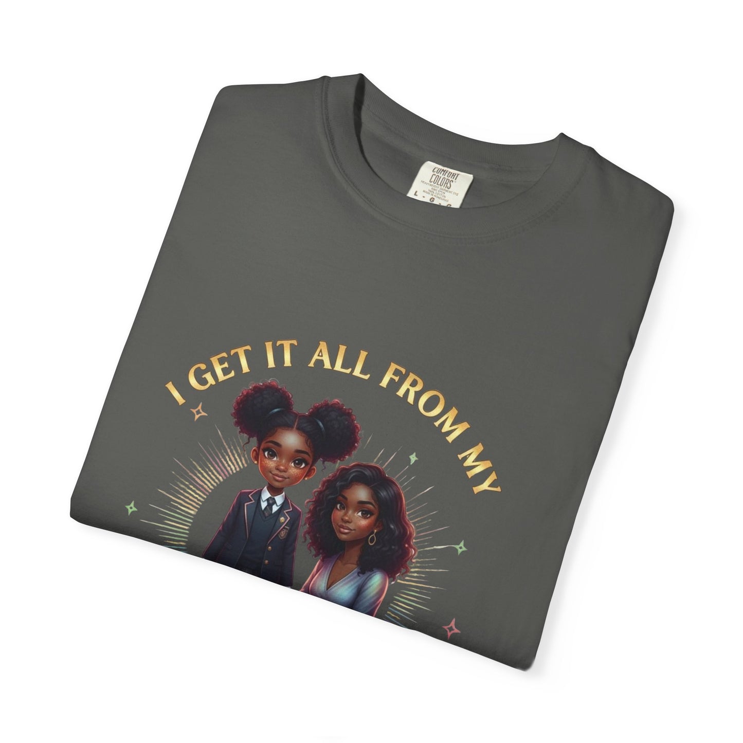 Empowering Teens Tee – “GET IT ALL FROM MY MOMMA” Positive Affirmation T-Shirt for Teens
