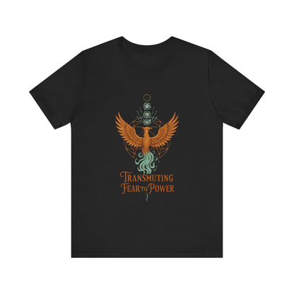 Transmuting Fear to Power Tee ⚡🖤