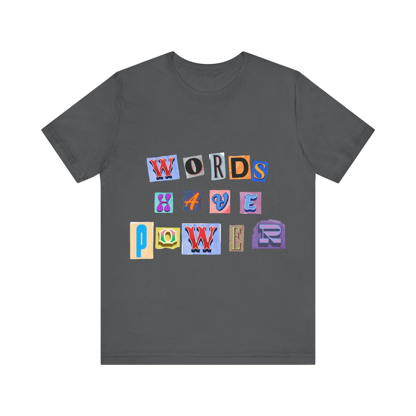 Power of Words Motivational Tee-- Words Have Power