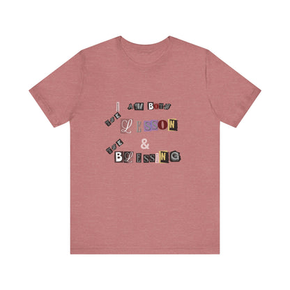 Power of Words Motivational Tee-- Lesson and Blessing
