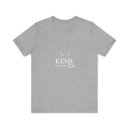 Bold Virtue Tee-- Love Is Kind