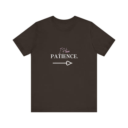 Bold Virtue Tee-- I Have Patience