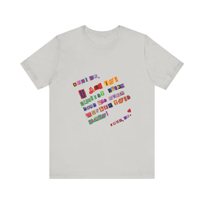 Power of Words Motivational Tee-- Dear Me