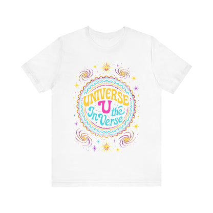 🌌 The Universe – U In The Verse Tee | Where You Belong Among the Stars
