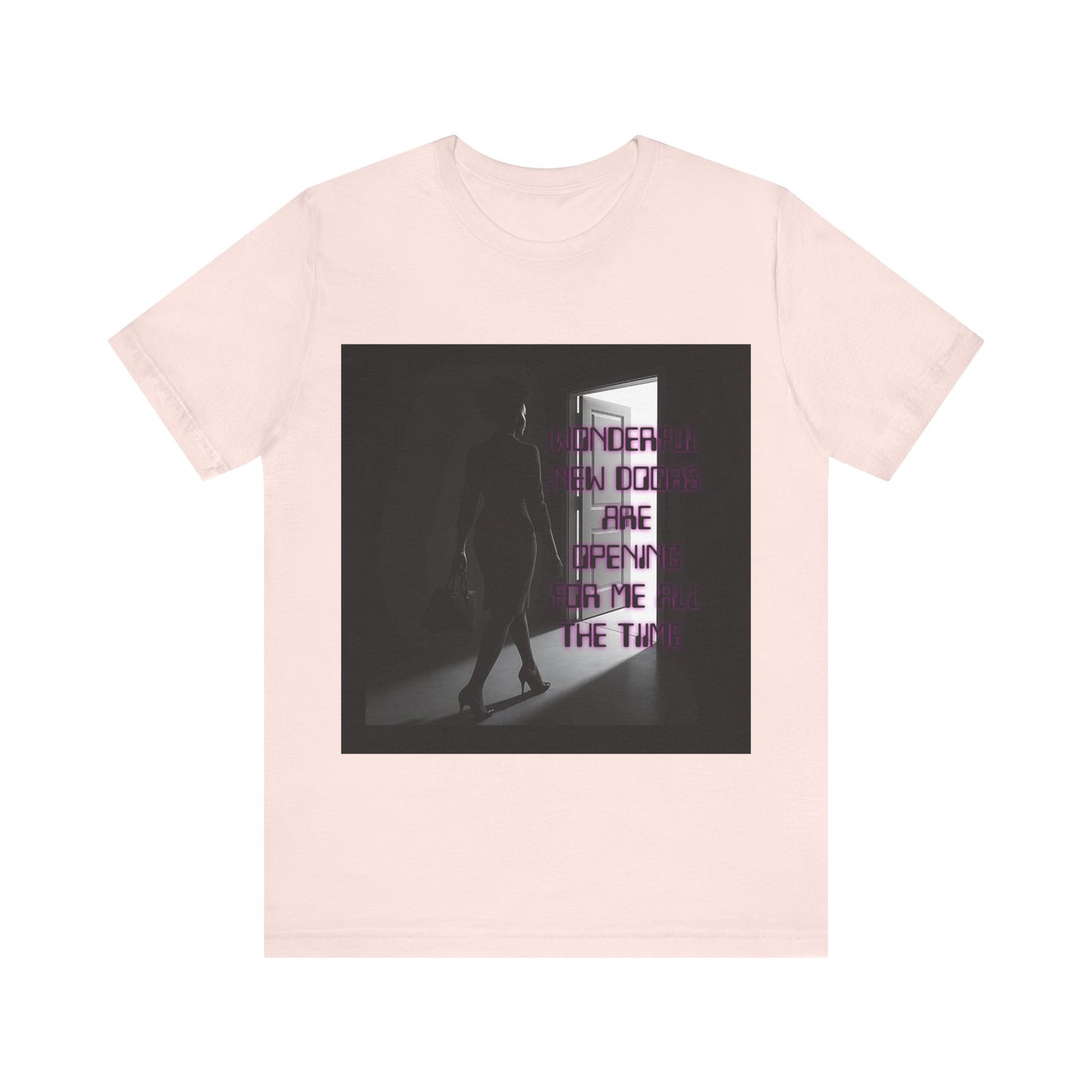 Motivational Tee: The Affirmations Collection -- New Doors