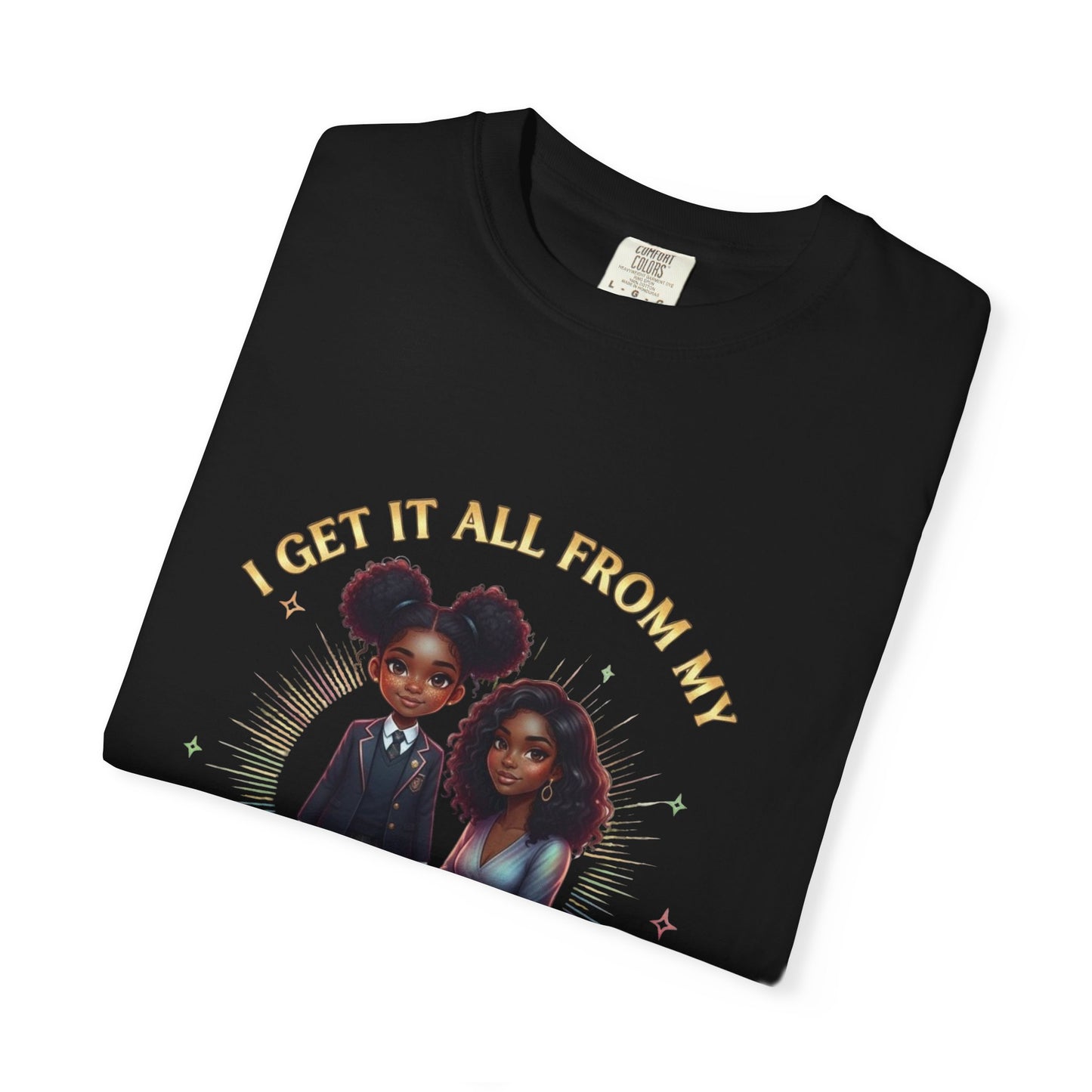 Empowering Teens Tee – “GET IT ALL FROM MY MOMMA” Positive Affirmation T-Shirt for Teens