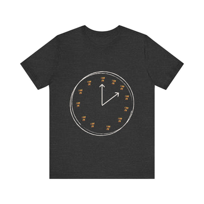 Motivational Tee: The Affirmations Collection --I Am Ok
