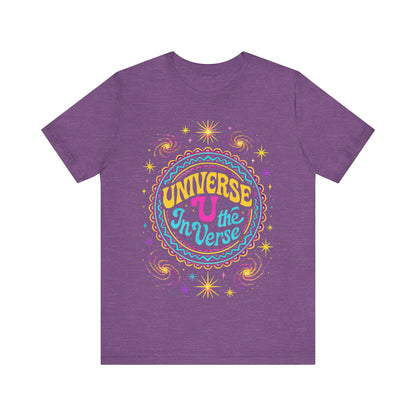 🌌 The Universe – U In The Verse Tee | Where You Belong Among the Stars