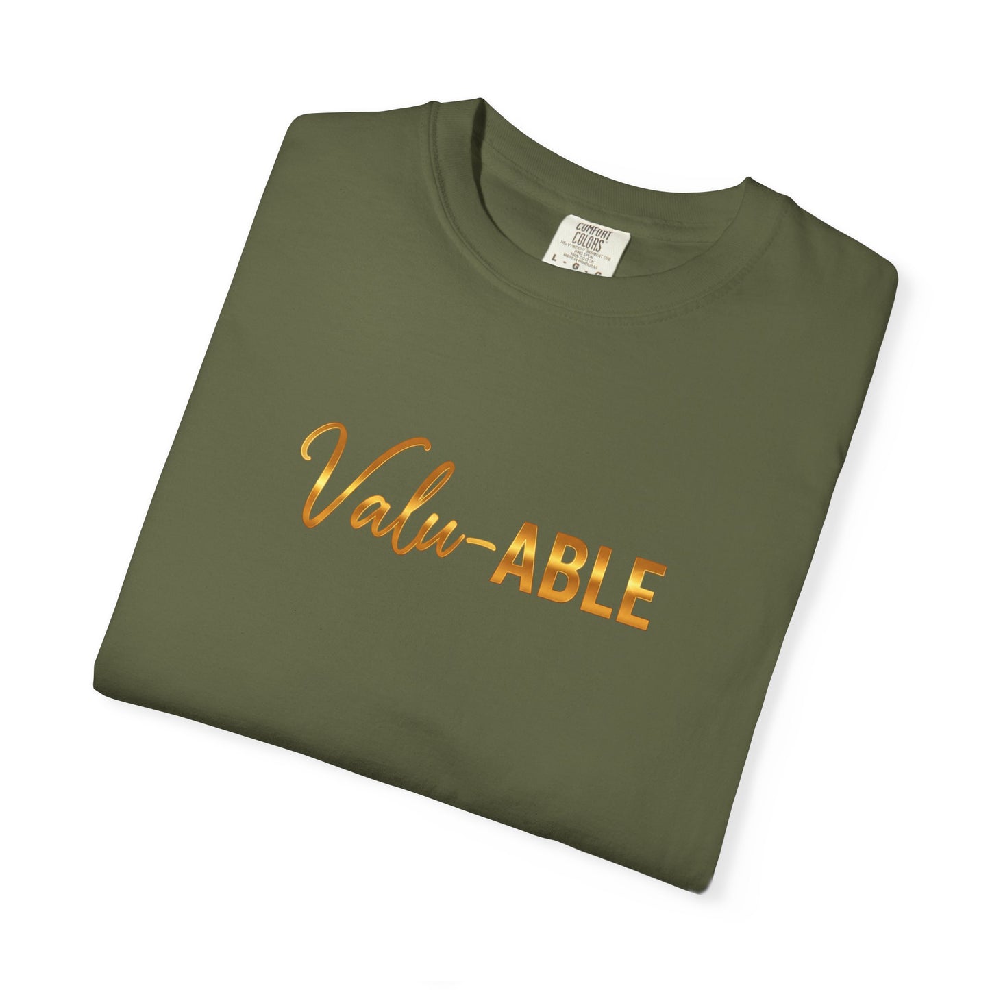 “Valu-ABLE” Tee – Empowering Unisex Garment-Dyed T-Shirt