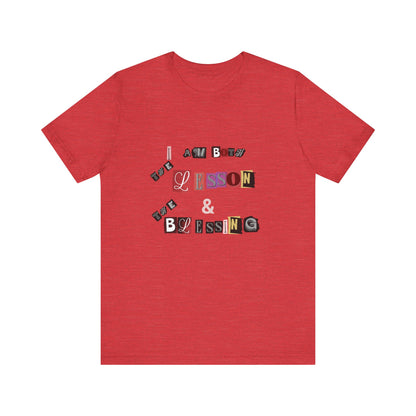 Power of Words Motivational Tee-- Lesson and Blessing