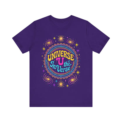 🌌 The Universe – U In The Verse Tee | Where You Belong Among the Stars