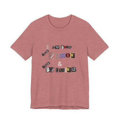 Power of Words Motivational Tee-- Lesson and Blessing