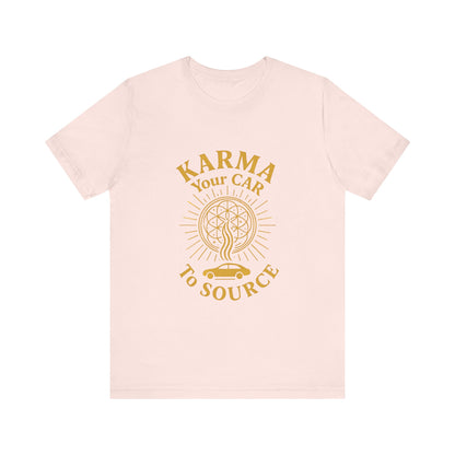 ⚡ Karma – Your Car to Source Tee | Drive with Intention. Arrive in Alignment.