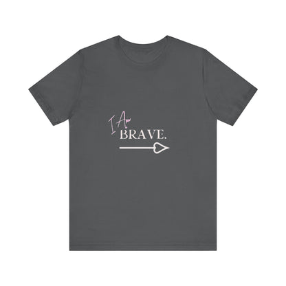 Bold Virtue Tee-- I Am Brave
