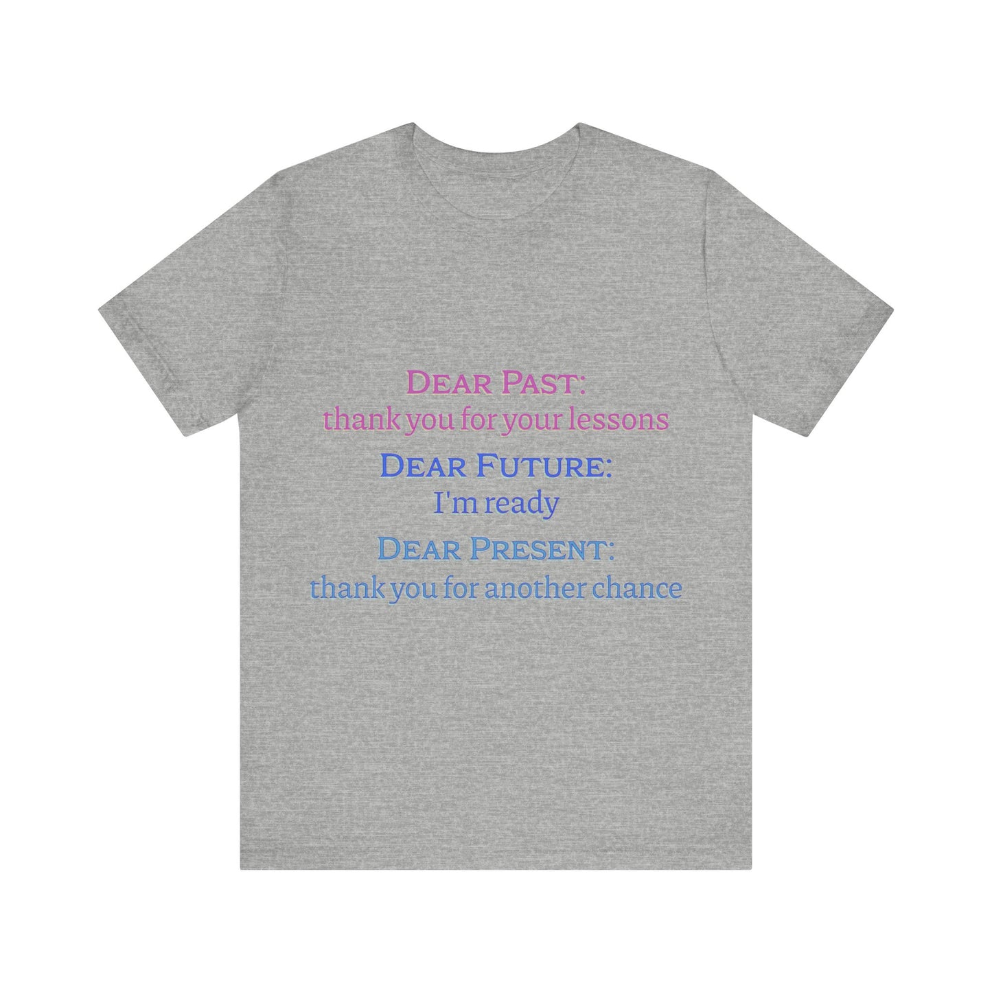 Gray t-shirt with motivational text on a white background