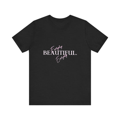 Bold Virtue Tee-- Everyday Beautiful