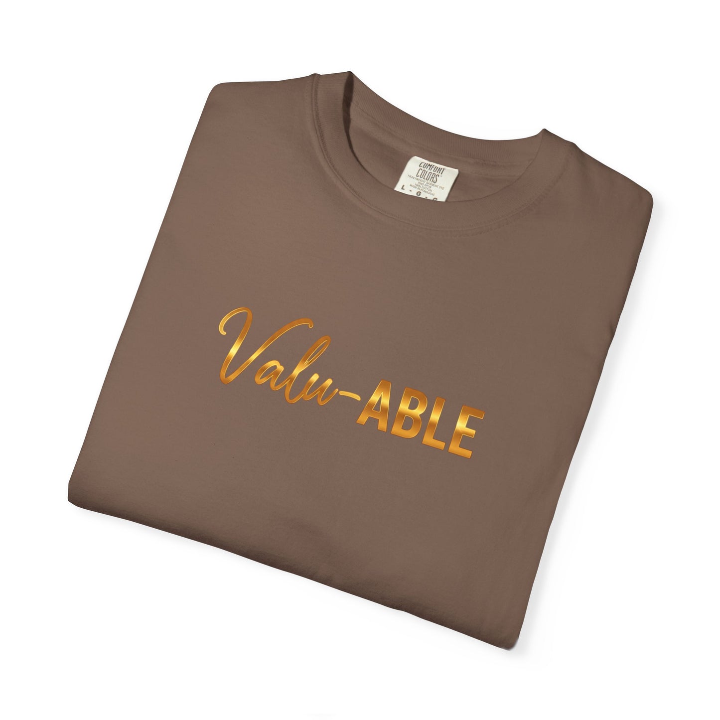 “Valu-ABLE” Tee – Empowering Unisex Garment-Dyed T-Shirt
