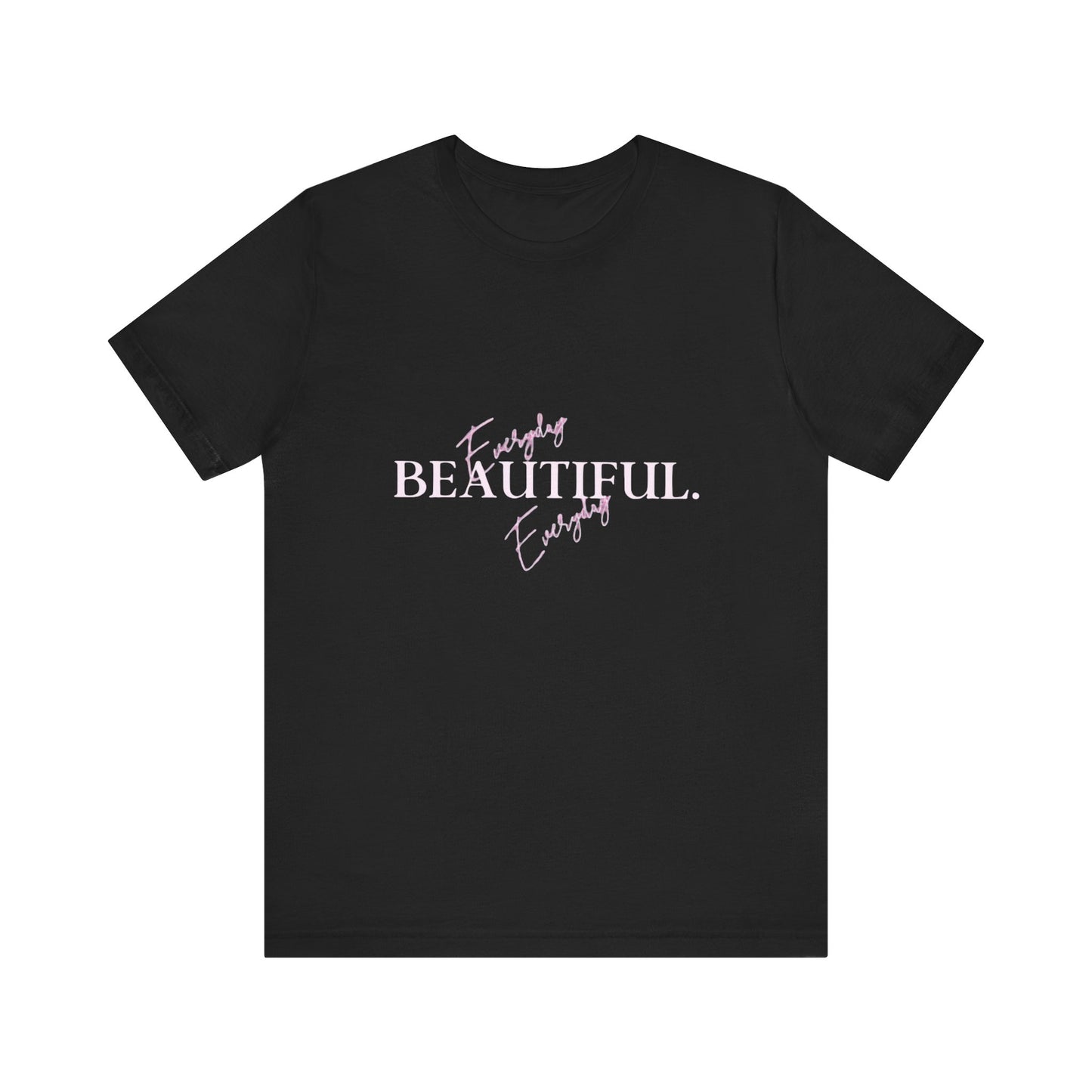 Bold Virtue Tee-- Everyday Beautiful