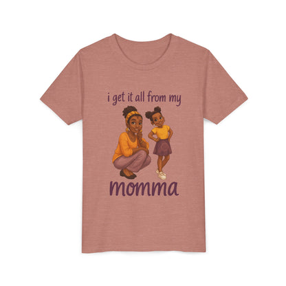 Kids T-Shirt - 'I Get It All From My Momma'