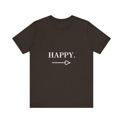 Motivational Statement Tee -- Happy.