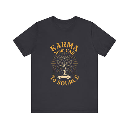 ⚡ Karma – Your Car to Source Tee | Drive with Intention. Arrive in Alignment.