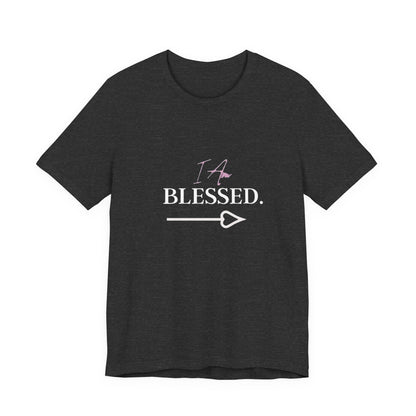 Bold Virtue Tee --- I Am Blessed